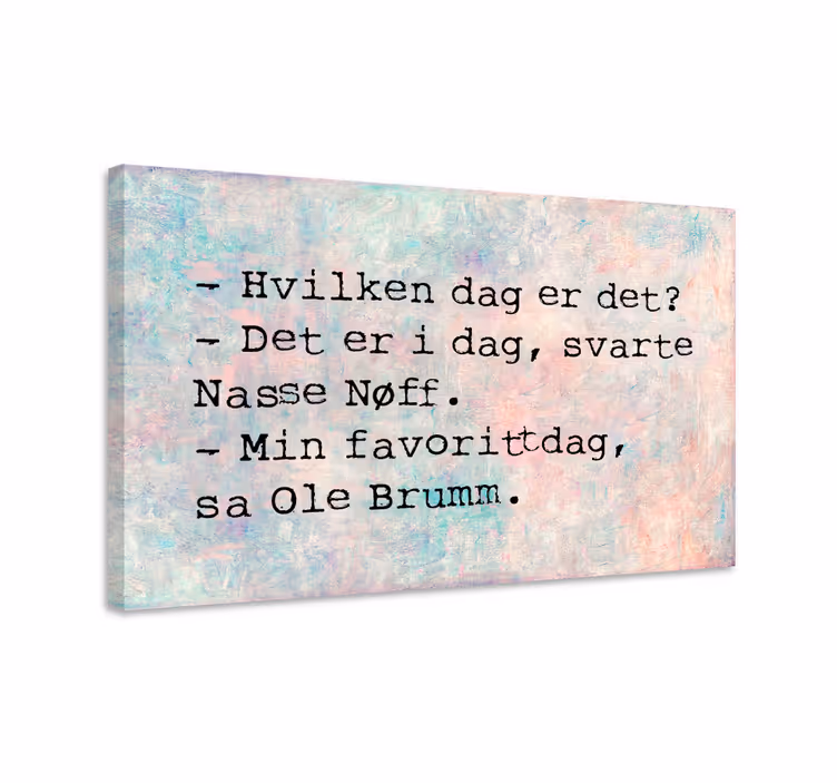 Norsk sitat min favorittdag lerretsbilde nordisk - Tenstickers