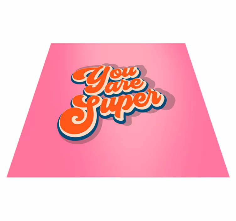 Vinyl teppe sagn og tekster du er super sitat design - Tenstickers