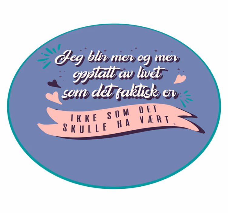 Norsk sitat mindre opptatt av livteppe - Tenstickers