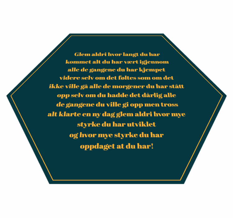 Aldri glem motivasjon sitat vinyl teppe - Tenstickers