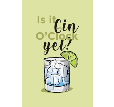 Gin kl ennå drikke rullegardin sitat - Tenstickers