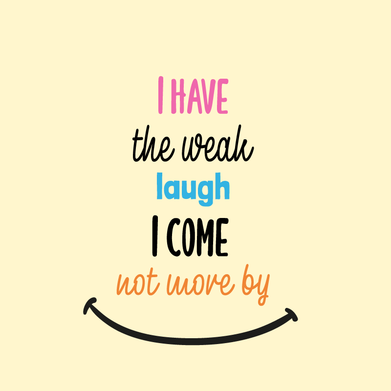Plakate stue jeg har den svake latteren - Tenstickers