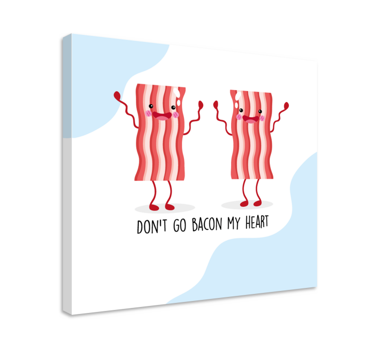 Morsomt sitat med bacon lerretsbilde tekster - Tenstickers