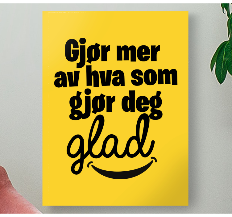Gjøre hva som gjør deg lykkelig lerretsbilde motivasjon - Tenstickers
