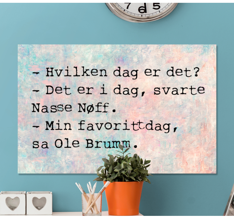 Norsk sitat min favorittdag lerretsbilde nordisk - Tenstickers