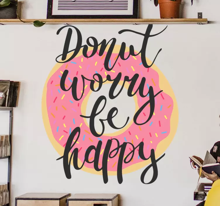 Donuts worry be happy donut text wall sticker - Tenstickers