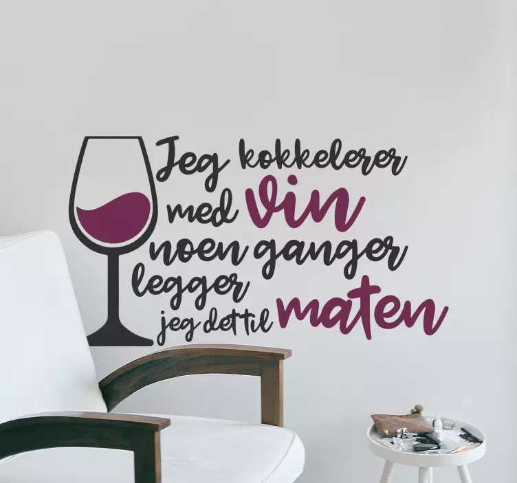 Matlaging med vin tekst wallstickers sitat - Tenstickers