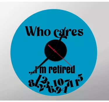 Hvem bryr seg jeg er pensjonist klokke klistremerker - Tenstickers