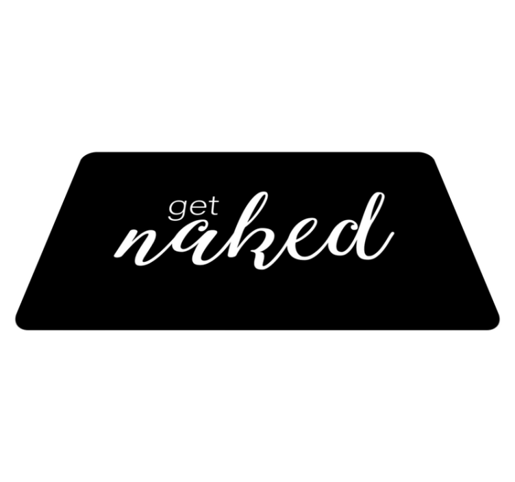 get naked tekst bad vinyl teppe - Tenstickers