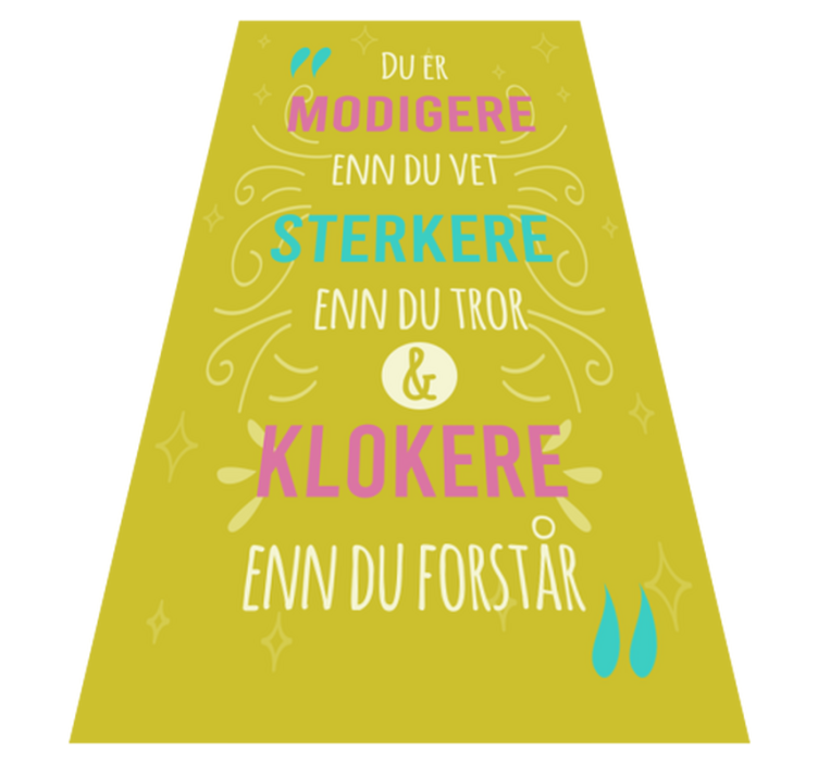 Modigere, sterkere og klokere sitat vinylteppe - Tenstickers