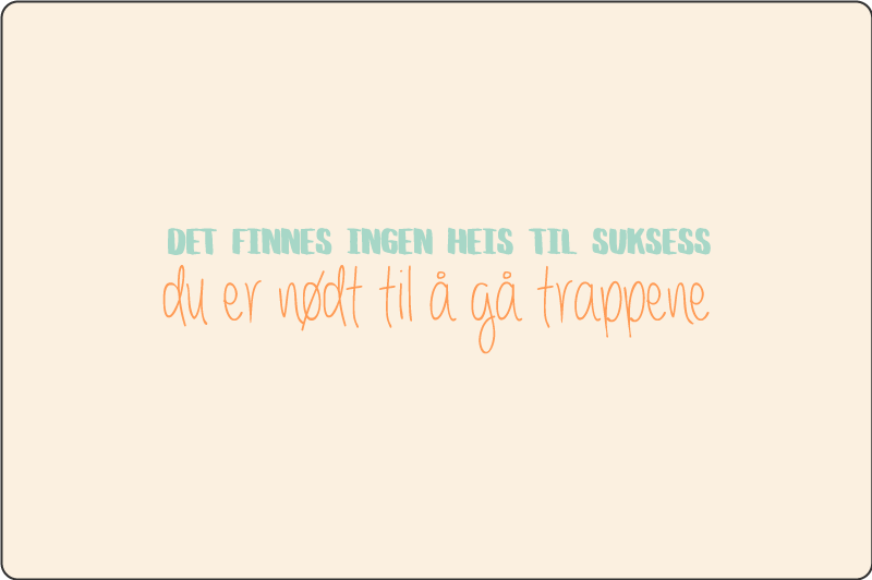 Ingen enkel vei til suksess sitat vinyl teppe - Tenstickers